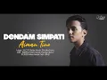 Download Lagu Aiman Tino - Dendam Simpati (Official Lyric Video)
