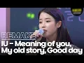 Download Lagu G.O.A.T ✨ IU Medley 🎼 Meaning of you, My old story, Good day