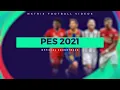 Download Lagu PES 2021 OFFICIAL Soundtrack - ALL 26 SONGS