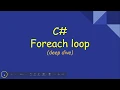 C Foreach loop deep dive