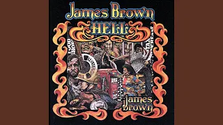 James Brown - Papa Don't Take No Mess