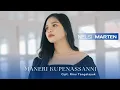 Download Lagu NELSI MARTEN - MANERI KUPENASSANNI ( Official Music Video) Lagu Toraja Terbaru 2024
