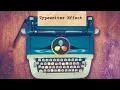 Amazing TYPEWRITER Text Effect in DaVinci Resolve Step-by-Step Guide