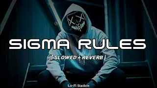 Download Sigma Rules [ Slowed + Reverb ] Bad Boys Attitude Song || Lo-Fi Station MP3