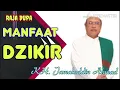 Download Lagu KH. Jamaluddin Ahmad // Ngaji AL-HIKAM (Dzikir \u0026 Wirid)