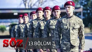 Söz 13 Bölüm VATAN ÇAĞIRIRSA 