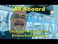 Carnival Legend Embarkation Day 2025