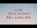 Download Lagu Ainan tasneem - Aku suka dia (Lirik video)