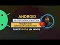 Hilt Modules Provides InstallIn Annotation Android Tutorial - CheezyCode Hindi
