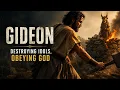 Judges 6 God Calls Gideon to Destroy Idols and Deliver Israel Powerful Bible Story