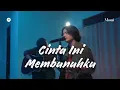 Download Lagu Cinta Ini Membunuhku - D'Masiv | Cover By Morai ft. Hendra