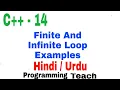 finite and infinite loop c plus plus C details Urdu Hindi with example