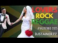 Download Lagu DJSTAINER77 - LOVERS ROCK REGGAE MIX (2025 Valentines Edition) ft. ChrisMartin, Cecile, Romain,