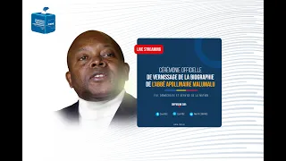 Cérémonie officielle de vernissage de la biographie de l'Abbée Apollinaire MALU MALU