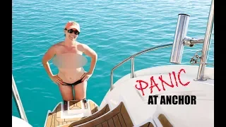 PANIC at anchor! – Lazy Gecko Sailing VLOG 87