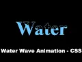 Water Wave animation using CSS Clip path property CSS Tutorial CSS animation Cyber Warriors