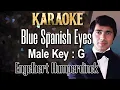 Download Lagu Blue Spanish Eyes (Karaoke) Engelbert Humperdinck Male Key G