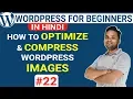 How to Optimize and Compress WordPress Images using Smush Plugin WordPress Tutorial