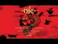 Download Lagu NILE - Annihilation of the Wicked 20th Anniversary Zoetrope Reissue