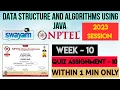 Data Structure and algorithms using Java - NPTEL 2023 WEEK 10 QUIZ ASSIGNMENT SOLUTION