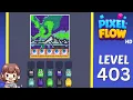 Pixel Flow Level 403 Solution Walkthrough
