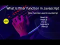 Lecture No 10 - How To Used filter Function in JavaScript React js Node js Vue js