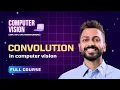 Introduction to Convolution Computer Vision