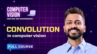 Introduction to Convolution Computer Vision