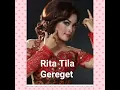 Download Lagu GEREGET(COVER)_RITA TILA