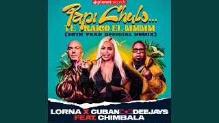 Papi Chulo Te Traigo El MMMM Extended 20th Year Official Remix 