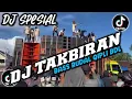 Download Lagu DJ TAKBIRAN 2023 FULL BASS SPECIAL BASS RUDAL QIPLI BDL