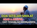 Download Lagu DOA SINGKAT SETELAH SHOLAT FARDHU LENGKAP ARAB DAN ARTINYA, MERDU MUDAH DIHAFALKAN |BILAL ATTAKI