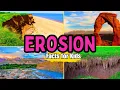 What is Erosion Facts For Kids