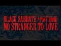 Download Lagu Black Sabbath - No Stranger To Love (Official Audio)