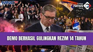 Mahasiswa Sukses buat Presiden Serbia Mundur dan Partainya Tumbang