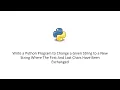 Python to Change a Given String to a New String Where The First And Last Chars Have