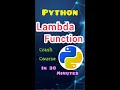 Python Lambda Function Crash Course From Basics to Advanced 30-Minute Tutorial For Beginners