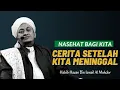 Lagu Cerita Setelah Meninggal - Habib Hasan Bin Ismail Al Muhdor
