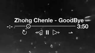 Download Zhong Chenle - GoodBye with Rain MP3