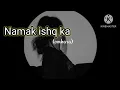 Namak Ishq ka❤️✨|| rakesh pandit,Rekha Bharadwaj &Gulzar||(omkara movie 🎥🍿)