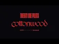 Download Lagu Twenty One Pilots - Cottonwood (Official Audio)