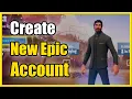 How to Create an Epic Games Account Best Method