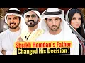 Download Lagu Sheikh Hamdan’s Father Changed His Decision! | Sheikh Hamdan | Fazza | Crown Prince Of Dubai