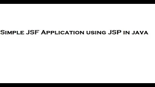 Simple JSF Application using JSP in java netbeans tool