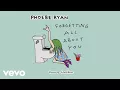 Download Lagu Phoebe Ryan - Forgetting All About You [Audio] ft. blackbear