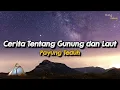 Download Lagu (Lirik) Cerita Tentang Gunung dan Laut - Payung Teduh x Yamaha Live and Loud