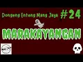 Download Lagu MARAKAYANGAN 24, Dongeng Enteng Mang Jaya, Carita Sunda @MangJayaOfficial