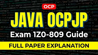 Oracle Certified Professional Java Programmer OCPJP Paper Code 1Z0 809