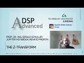 Advanced Digital Signal Processing using Python - 07a The z-Transform