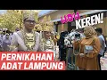 Begini ternyata resepsi pernikahan adat Lampung..